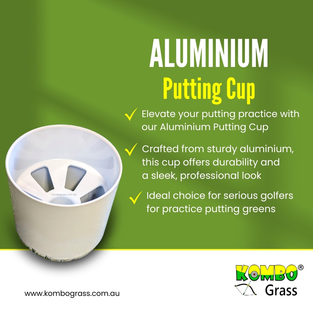 Aluminium Putting Cup